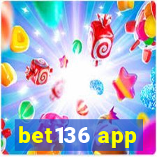 bet136 app